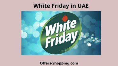 الجمعة البيضاء في الامارات White Friday in UAE